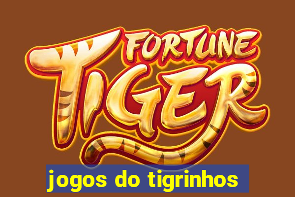 jogos do tigrinhos